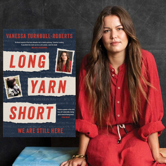 Long Yarn Short Vanessa Turnbull-Roberts